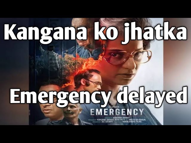 Kangana Jokes on Delay: “My Film’s Under Emergency!”