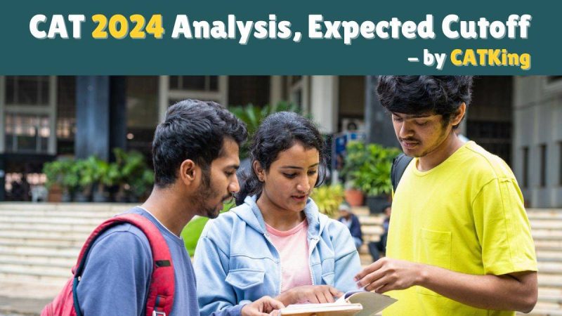 CAT 2024 Slot 1 Analysis: Tricky Paper, High Cut Offs Expected